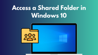 access-a-shared-folder-in-windows-10