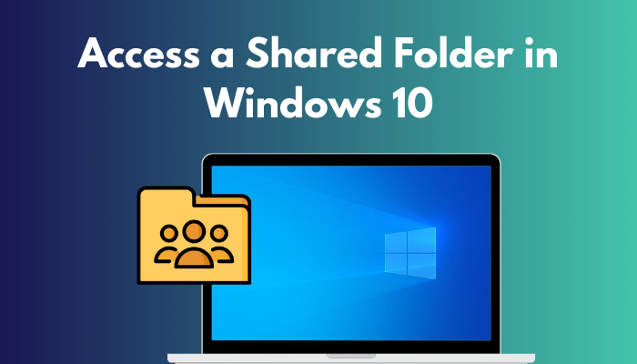 access-a-shared-folder-in-windows-10