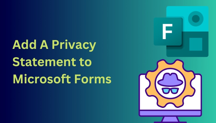 add-a-privacy-statement-to-microsoft-forms