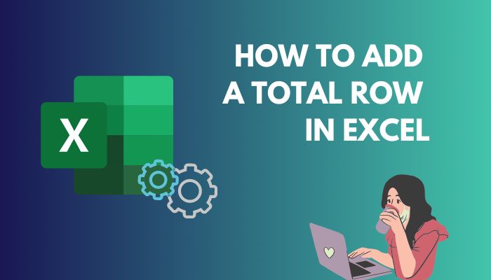 add-a-total-row-in-excel