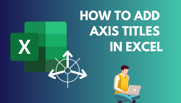 add-axis-titles-in-excel