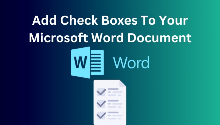 add-check-boxes-to-your-microsoft-word-document