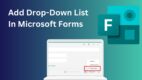 Add Drop-Down List in Microsoft Forms [Easy Tutorial]