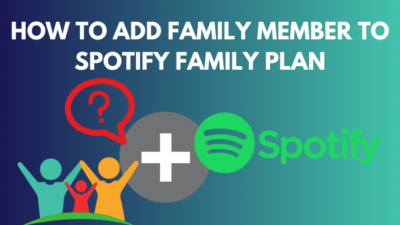 add-family-member-to-spotify-family