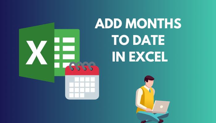 add-months-to-date-in-excel