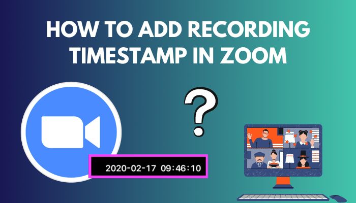 add-recording-timestamp-in-zoom