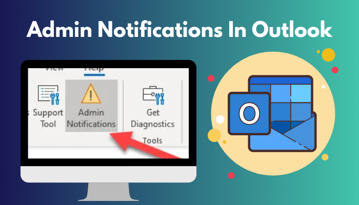 admin-notifications-in-outlook-complete-guide-2023