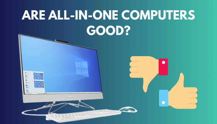 are-all-in-one-computers-good
