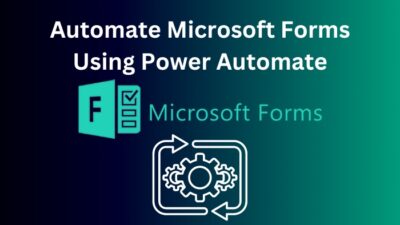 automate-microsoft-forms-using-power-automate