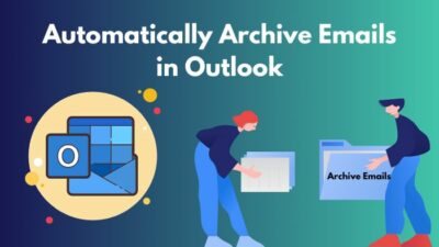 automatically-archive-emails-in-outlook
