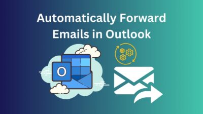 automatically-forward-emails-in-outlook
