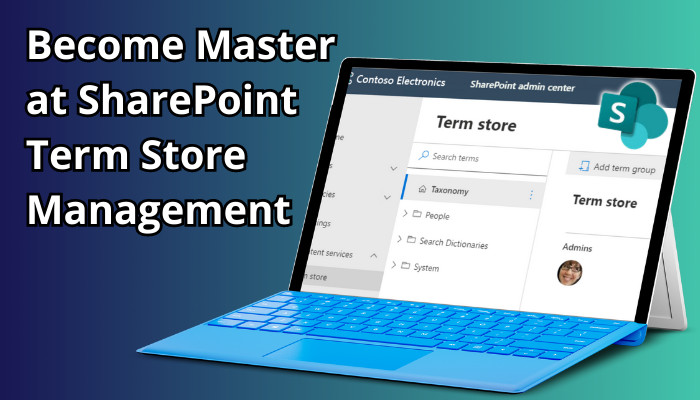 become-master-at-sharepoint-term-store-management