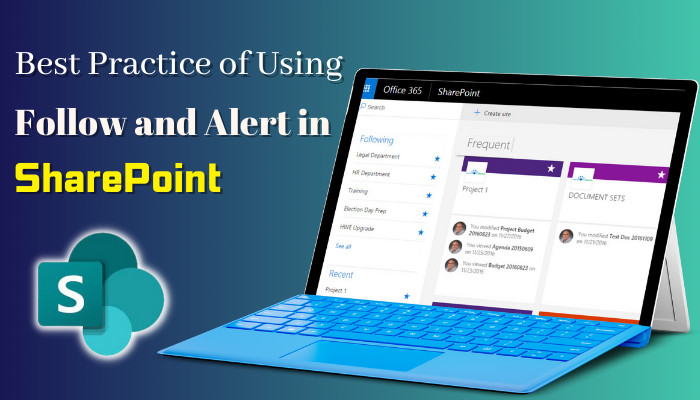 best-practice-of-using-follow-and-alert-in-sharepoint