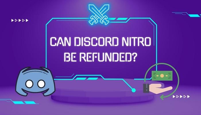 can-discord-nitro-be-refunded