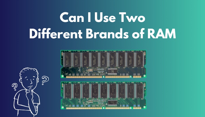 can-i-use-two-different-brands-of-ram