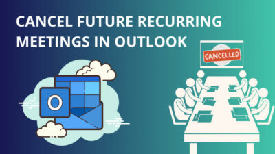 cancel-future-recurring-meetings-in-outlook