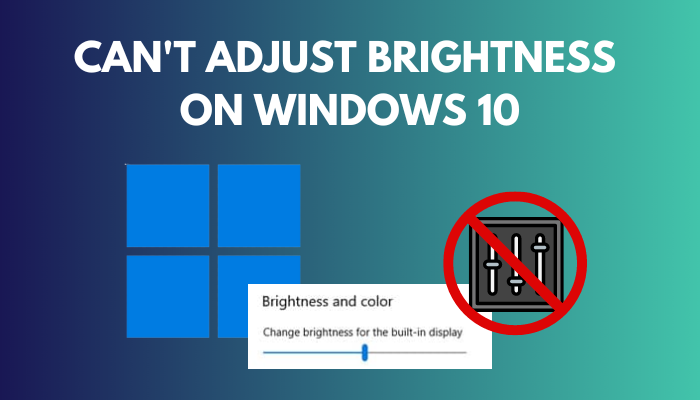 cant-adjust-brightness-on-windows-10
