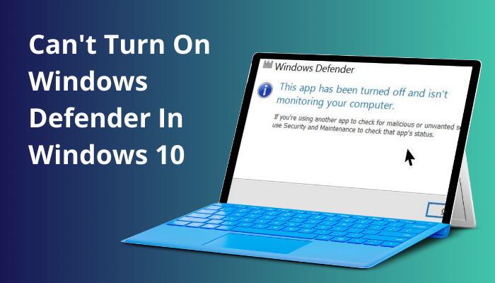 can't-turn-on-windows-defender-in-windows-10