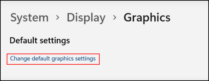 change-defailt-graphics-settings-in-windows