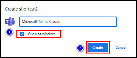 check-the-open-as-window-option-and-click-create-to-create-the-shortcut