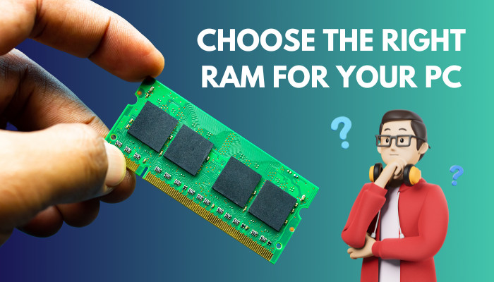choose-the-right-ram-for-your-pc
