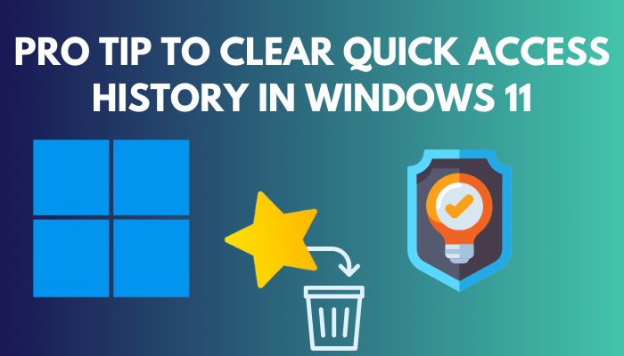 clear-quick-access-history-in-windows