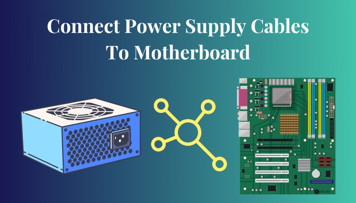 connect-power-supply-cables-to-motherboard