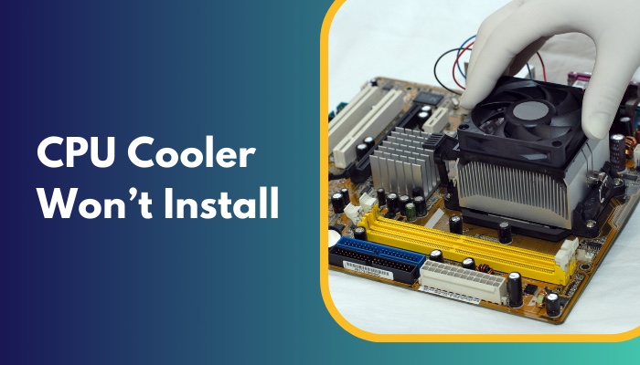 cpu-cooler-wont-install
