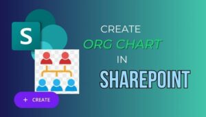 Create Org Chart in SharePoint [Visualize the Org Chart]