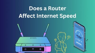 does-a-router-affect-internet-speed