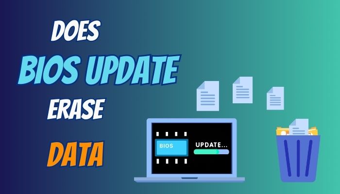 does-bios-update-erase-data