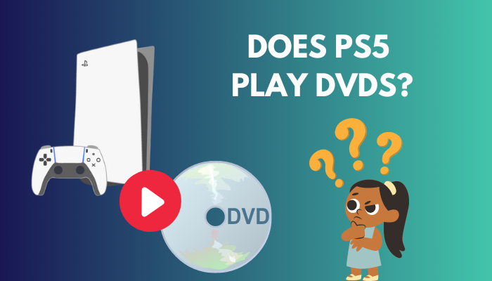 does-ps5-play-dvds