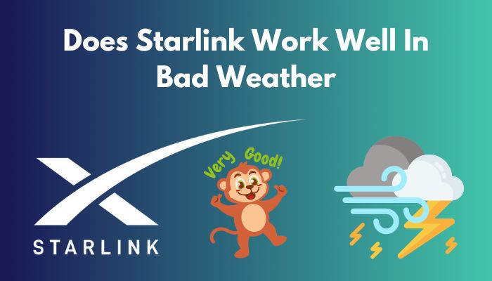 does-starlink-work-well-in-bad-weather