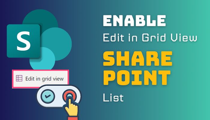edit-in-grid-view-sharepoint