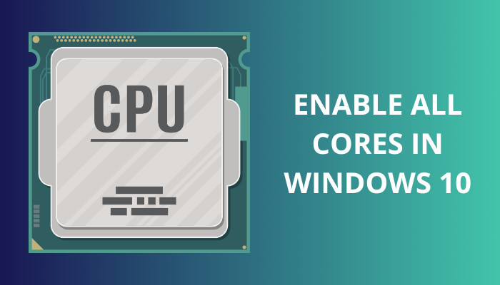 enable-all-cores-in-windows-10