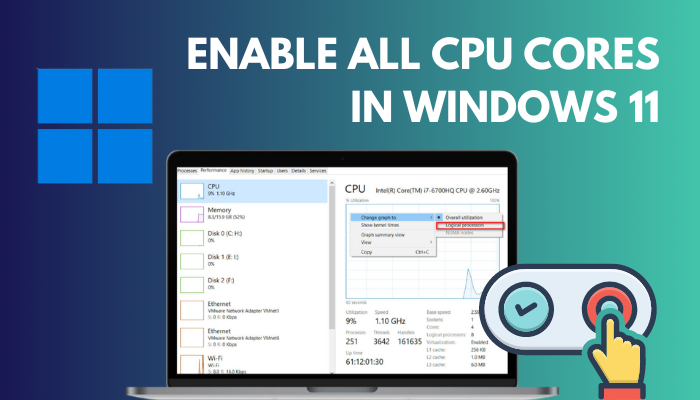 enable-all-cpu-cores-in-windows-11