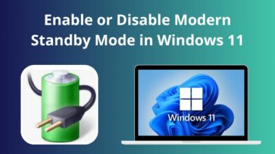 enable-or-disable-modern-standby-mode-in-windows-11-s