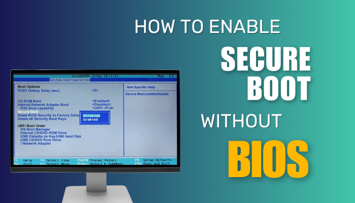 enable-secure-boot-without-bios