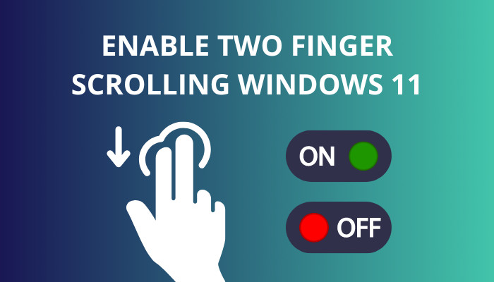 enable-two-finger-scrolling-windows-11