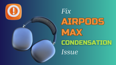fix-airpods-max-condensation-issue