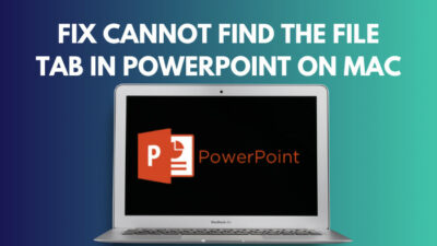 fix-cannot-find-the-file-tab-in-powerpoint-on-mac