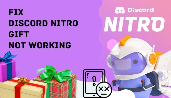 fix-discord-nitro-gift-not-working