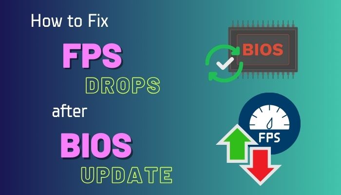 fix-fps-drops-after-bios-update