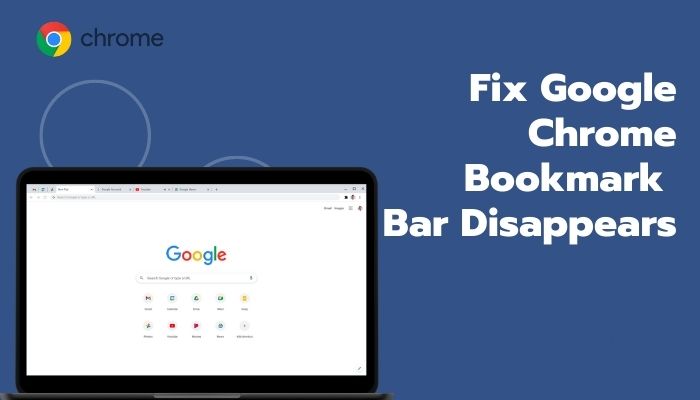fix-google-chrome-bookmark-bar-disappears