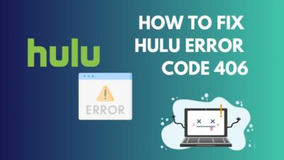 fix-hulu-error-code-406