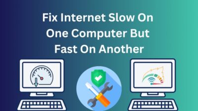 fix-internet-slow-on-one-computer-but-fast-on-another