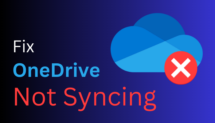 Fix OneDrive Not Syncing Use These Working Approaches 