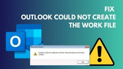 fix-outlook-could-not-create-the-work-file