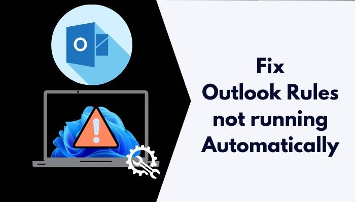 fix-outlook-rules-not-running-automatically