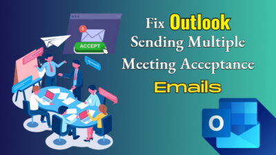 fix-outlook-sending-multiple-meeting-acceptance-emails